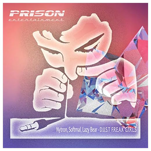 D.U.S.T F.R.E.A.K G.I.R.L.S