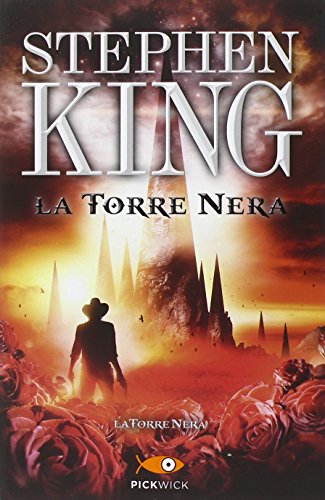 La torre nera. La torre nera: 7 La torre nera. La torre nera: 7