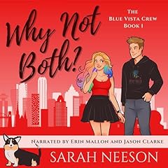 Why Not Both? Audiobook By Sarah Neeson cover art
