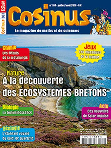 Cosinus N 184 a la Découverte des Ecosystemes Breton Juillet/Aout 2016 Cosinus N 184 a la Découverte des Ecosystemes Breton Juillet/Aout 2016