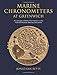 Produktbild Betts, J: Marine Chronometers at Greenwich: A Catalogue of Marine Chronometers at the National Maritime Museum, Greenwich