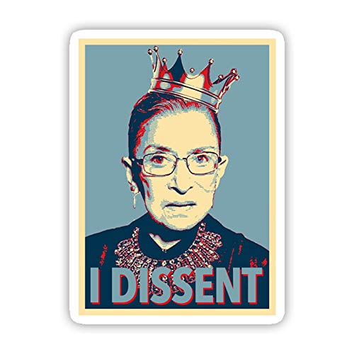3 PCs Stickers Notorious RBG - I Dissent - Ruth Bader Ginsburg Quote Sticker Vinyl Waterproof Stickers for Laptop Skateboard Water Bottles Phone Funny Decal