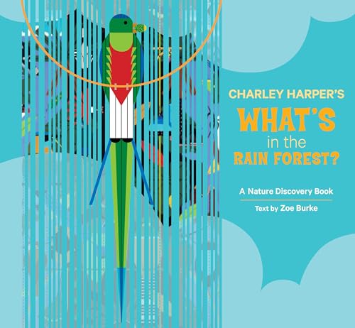 Image of Charley Harper's What's in the Rain Forest? (Nature Discovery Books)