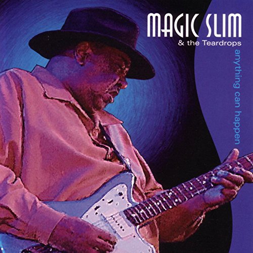 Magic Slim & The Teardrops