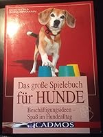 Das große Spielebuch für Hunde 3840420156 Book Cover