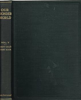 Hardcover Our Wonder World, a Library of Knowledge Book