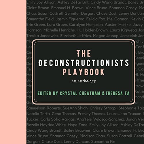 The Deconstructionists Playbook: An Anthology by Crystal Cheatham, Theresa Ta episode artwork