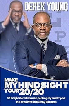 Paperback Make My Hindsight Your 20/20 Book