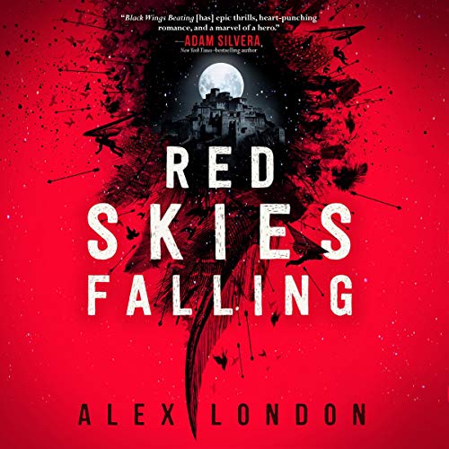 Red Skies Falling by Alex London episode artwork