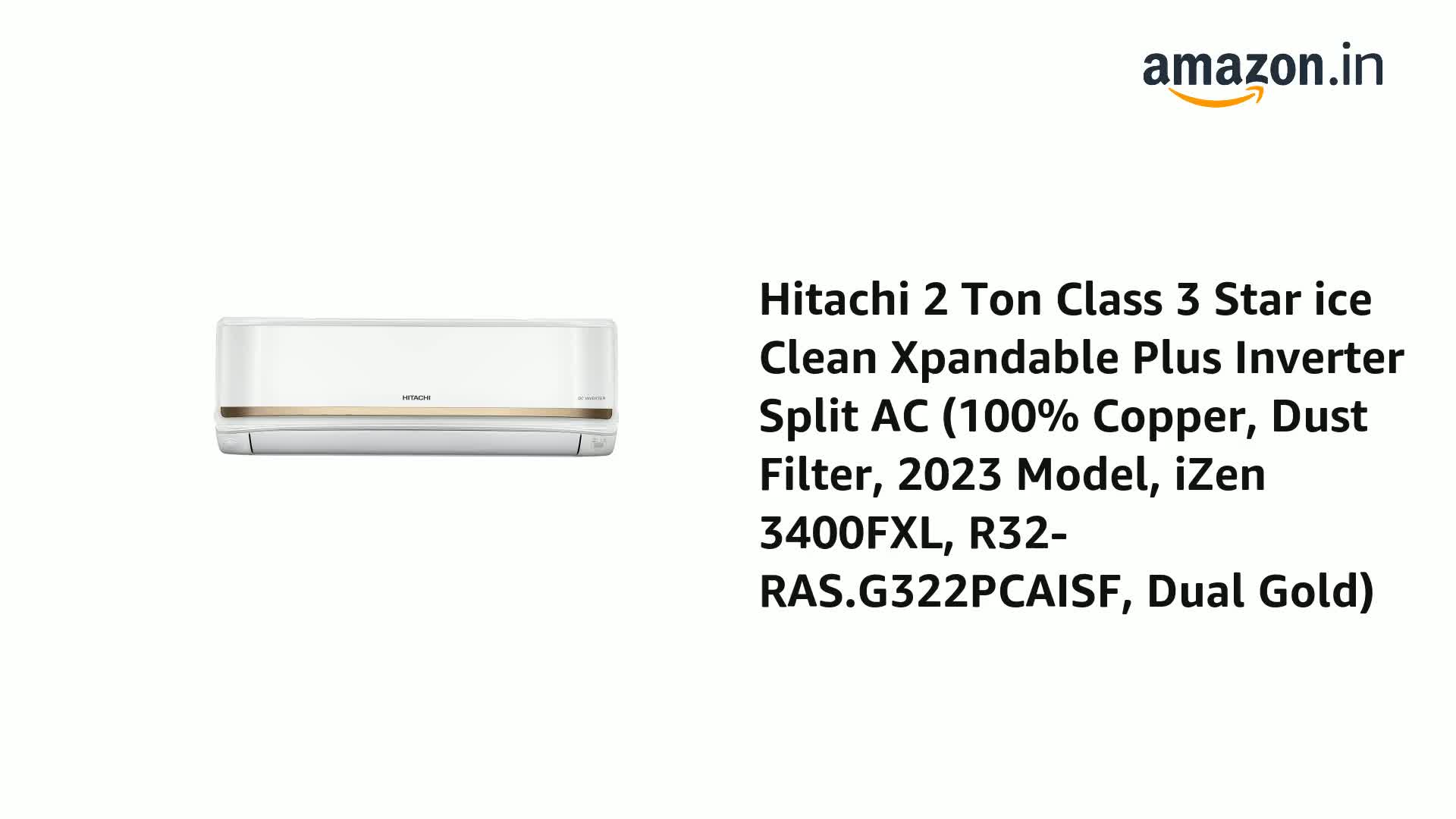 Hitachi 2 Ton 3 Star Inverter Split AC iZen 3400FXL