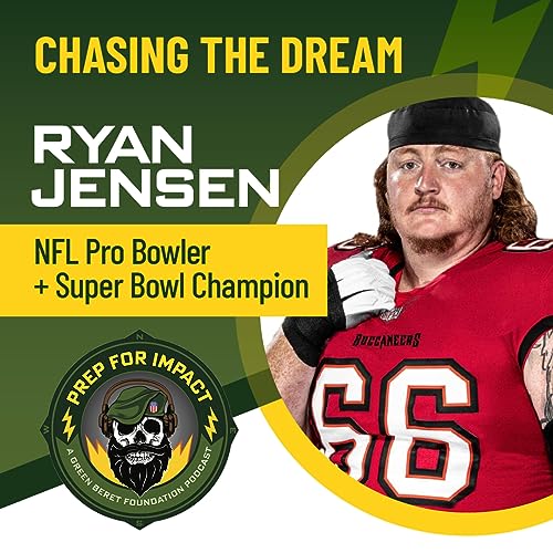 03 - Chasing the Dream - Ryan Jensen: NFL Pro Bowler + Super Bowl Champion copertina
