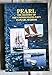 Pearl: History of the United States Navy in Pearl Harbor