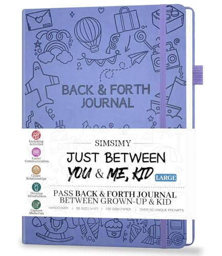 Just Between You and Me Kid Journal - A Back & Forth Journal for Grown-Up & Kid / Parent & Child to Strengthen Bond, Build Communication, and Share Memories, Interactive Writing Prompts for Kids & Adults, Gift for Girls Boys, 7