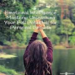 Emotional Intelligence Mastery cover art