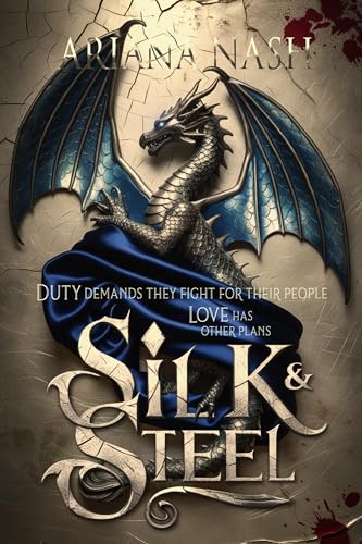 Silk and Steel #1: Silk & Steel