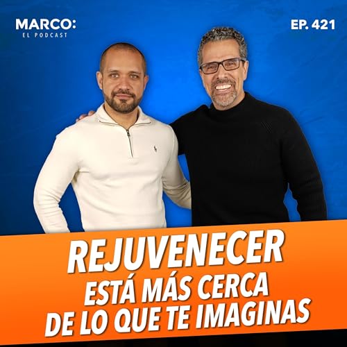 421.-&iquest;Vivir por siempre? La verdad cient&iacute;fica sobre el rejuvenecimiento Dr. Poveda y Marco Antonio Regil