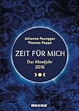 Das Mondjahr 2018: Zeit für mich - Das Original