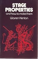 Stage Properties & How to Make Them 0910482535 Book Cover