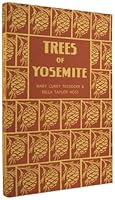 The Trees of Yosemite: A Popular Account B00FB4RSJ6 Book Cover