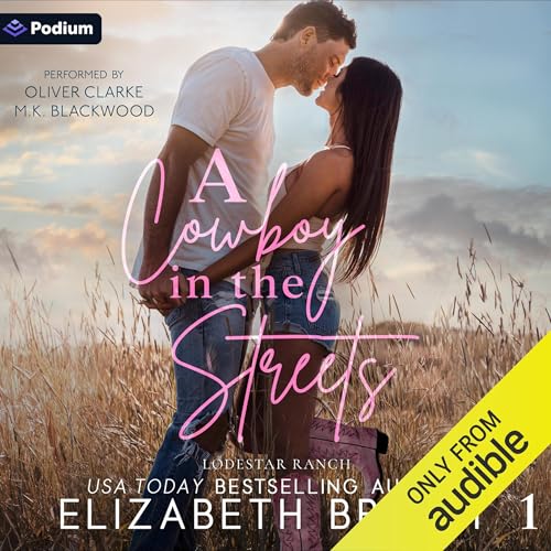 A Cowboy in the Streets by Elizabeth Bright episode artwork