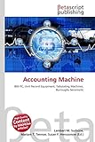  Accounting Machine: IBM PC, Unit Record Equipment, Tabulating Machines, Burroughs Sensimatic
