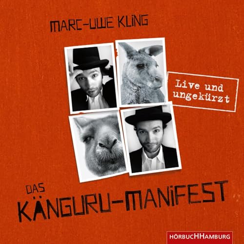 Das Känguru-Manifest (Die Känguru-Werke 2): 4 CDs Das Känguru-Manifest (Die Känguru-Werke 2): 4 CDs