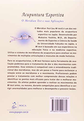 Acupuntura Esportiva - O Meridian Test e suas Aplicações