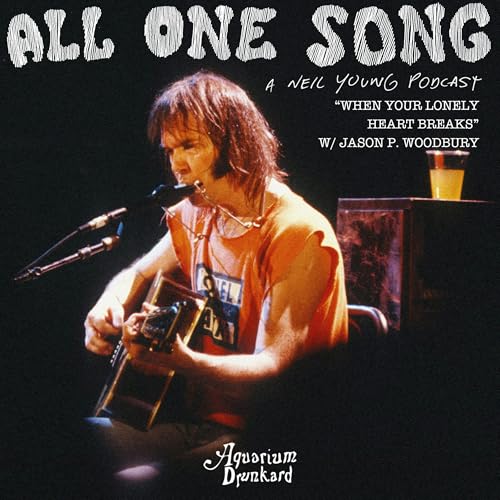All One Song :: Jason P. Woodbury on "When Your Lonely Heart Breaks"