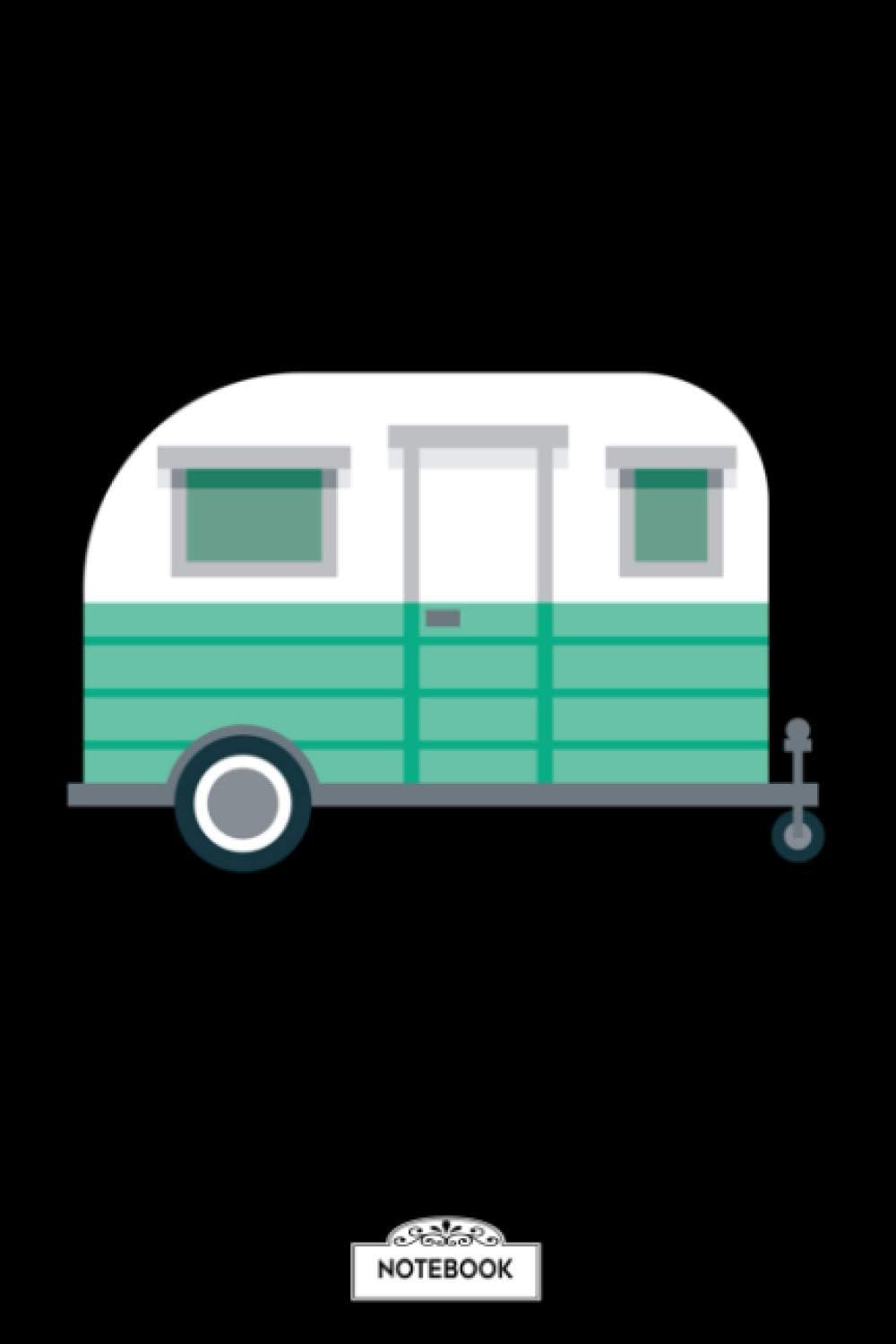 Retro Camping Trailer Notebook: Planner, Journal, Diary, 6x9 120 Pages, Matte Finish Cover, Lined College Ruled Paper