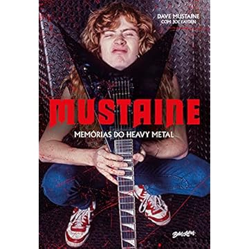 Capa do livro Mustaine: Memórias do Heavy Metal