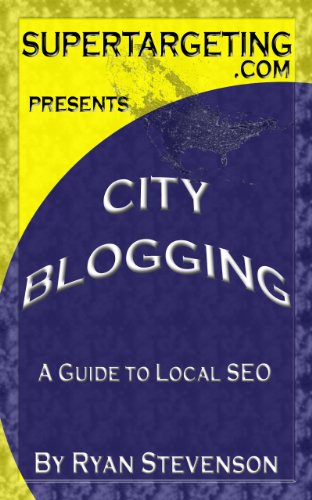 City Blogging: A Guide to Local SEO