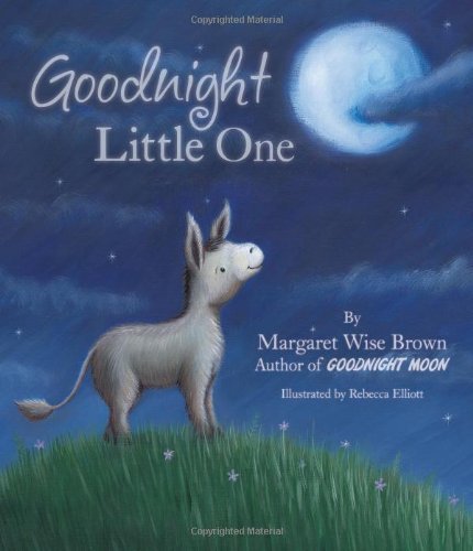Goodnight Little One (Mwb Picturebooks) by Marg... B00ZATKZAG Book Cover