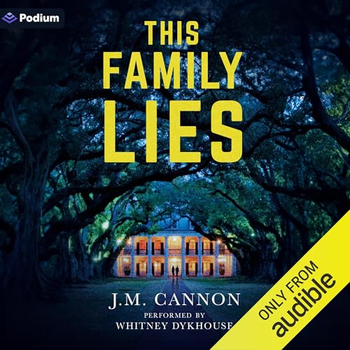 This Family Lies by J.M. Cannon episode artwork