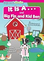 It Is A... & Big Fin and Kid Ben B0C2K1FWBT Book Cover
