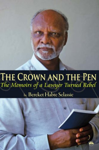 The Crown and the Pen. [Vol. 1]: The Memoirs of a Lawyer Turned Rebel