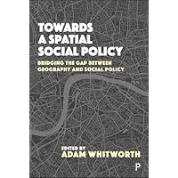 Towards a Spatial Social Policy