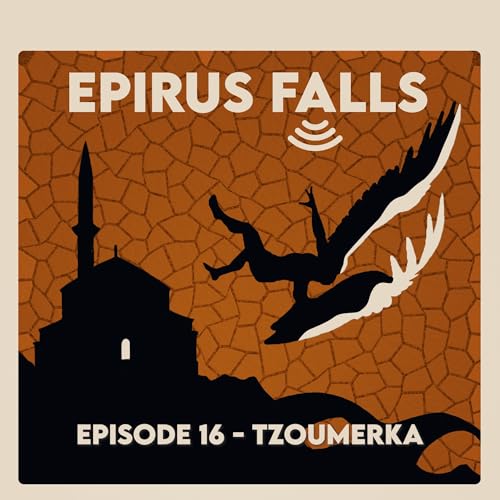 Episode 16 - Tzoumerka