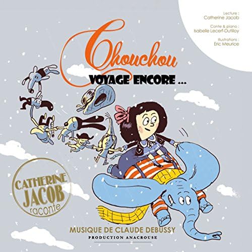 Chouchou voyage encore... - Isabelle Lecerf-Dutilloy