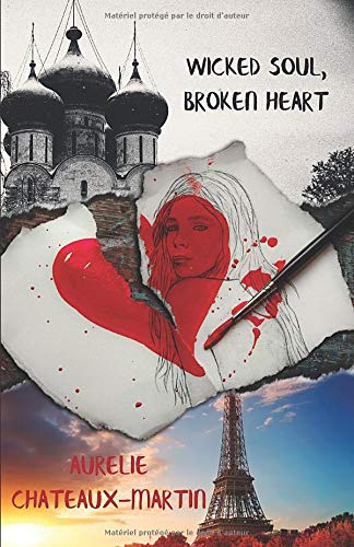 Télécharger Wicked Soul, Broken Heart livre En ligne