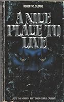 A Nice Place To Live 0517545152 Book Cover