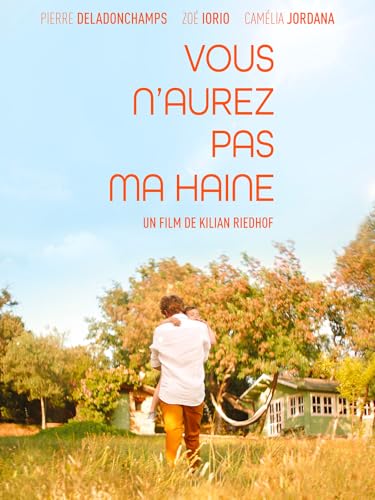 Vous n'aurez pas ma haine
