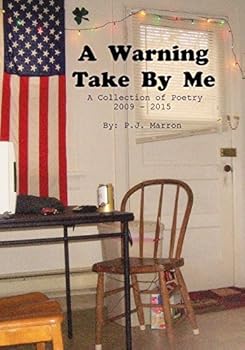 Paperback A Warning Take By Me Book