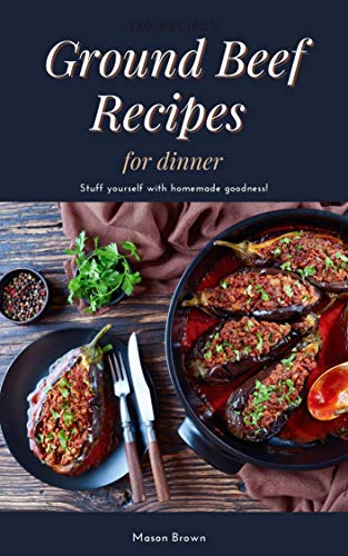 Ground Beef Recipes for dinner : ground beef recipes simple 130 Easy Recipes Made Just for You