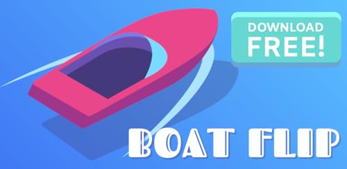 Boat Flip - Waves Overcome On Flippy Boat 2018: Flip The Boat Free Games
