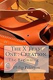 xbox one x black friday deals  The X Team One : Creation. (English Edition)
