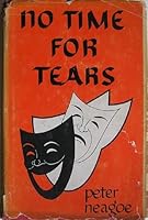 No Time for Tears B0007E1VZC Book Cover
