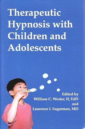 Therapeutic Hypnosis with Children and Adolescents book cover