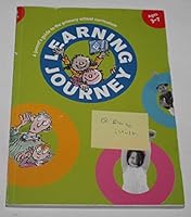 Learning Journey : A Parent's Guide to the Primary School Curriculum Ages 3-7 184185333X Book Cover