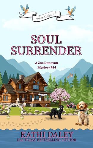 Soul Surrender (Zoe Donovan Cozy Mystery Book 14)
