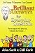 Brilliant Answers for Everyday Questions: Be Funny Whenever You Choose
